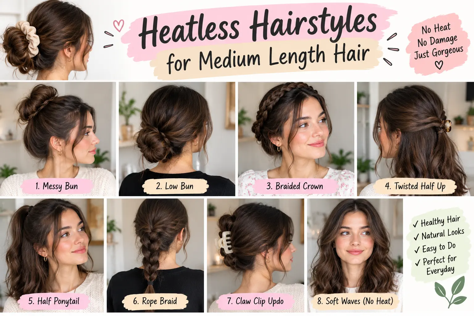 Heatless Hairstyles for Medium Length Hair: 15 Easy and Stylish Ideas